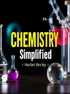 cover image of Chemistry Simplified